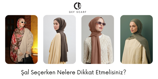 Şal Seçerken Nelere Dikkat Etmelisiniz ?
